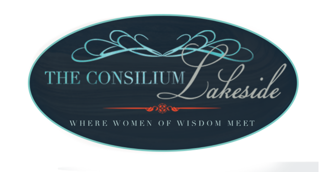 The Consilium – Lakeside Where Women of Wisdom Meet