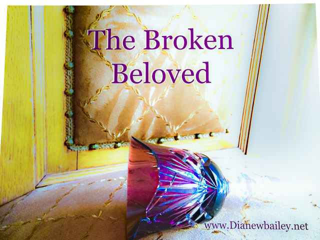 The Broken Beloved