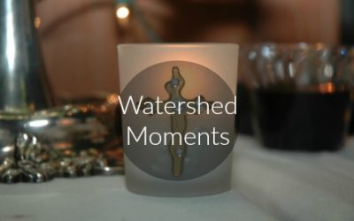 Watershed Moments of Our Lives
